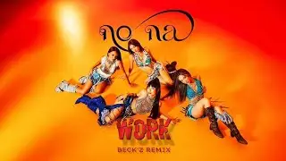 no na - work | BECK'Z REMIX - EXTENDED VERSION