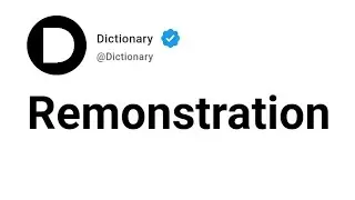 Remonstration Meaning In English