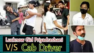 Lucknow Girl Priyadrashini V/S Cab Driver | Priyadrashani Real Story | Viral Video | Story 4 Idiots