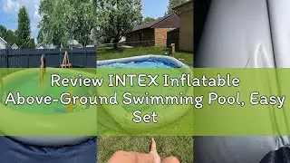 Review INTEX Inflatable Above-Ground Swimming Pool, Easy Set 15ft x 42in w/Filter Pump & Ladder