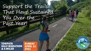 Run the 2021 Towpath Half Marathon & 5 Miler on April 11!