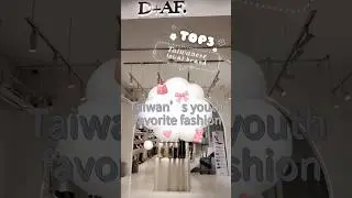 Ultimate Taipei Shopping Guide 🇹🇼 Top 3 Affordable Taiwanese Fashion Brands