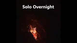 Solo Overnight By The Fire