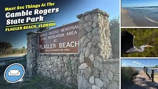 Exploring the River and Beach Sides of Gamble Rogers Memorial State Recreation Area at Flagler Beach