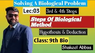 Hypothesis & Deduction|Solving A Biological Problem|Class 9th Bio @studywithbotanist6759