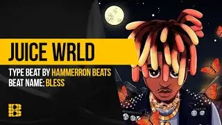 Рэп минус Bless (Juice Wrld Type Beat) от HAMMERRON BEATS