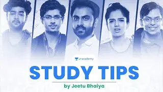 Study Tips by Jeetu Bhaiya | KOTA FACTORY Team at Unacademy
