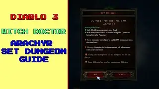 DIABLO 3 season 27   WITCH DOCTOR   Archyr set dungeon guide