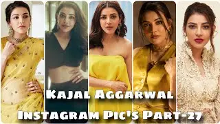 Kajal Aggarwal Instagram Pic's Part-27