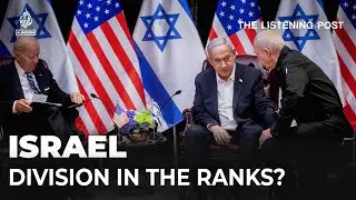 Disunity and disarray inside Israel&rsquo;s war machine | The Listening Post