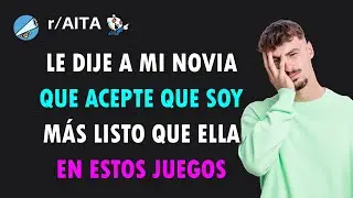 Mi novia no quiere dejar de competir contra mí cuando obviamente soy mejor que ella