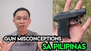 Gun Misconception sa Pilipinas