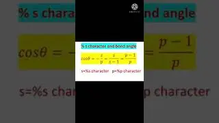 % s character and bond anɡle Inorganic Chemistry #shorts #chemistry #trending #tricks