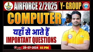Airforce 02 2025 | Airforce Y Group Computer Important Topics | Computer Syllabus By Shivam Sir