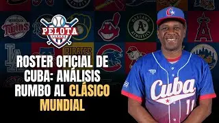 Se acabó la espera aquí está el roster oficial de Cuba para el Clásico Mundial 2026