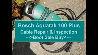 Bosch Aquatak Pressure washer Cable Repair and Inspection Boot Sale Buy