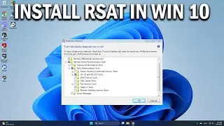 How To Install RSAT  Remote Server Administration Tools for Windows 10 - Easy Fix
