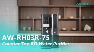 【AIBOTE】AW-RH03R-75 | Counter Top Water Purifier