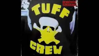 Tuff Crew- Nut