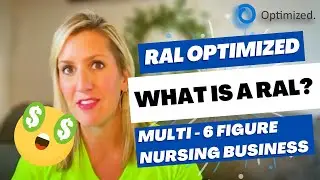 WHAT IS A RAL? MULTI 6-FIGURE NURSING BUSINESS 2023