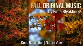 FALL NOTES -  RELAXING VIOLIN MUSIC 