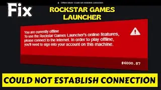 Программа запуска игр Rockstar не смогла установить соединение.