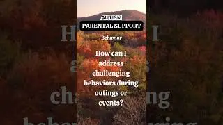 Behaviors During Outings - Autism Parental Support #behaviormanagement  #autismparenting