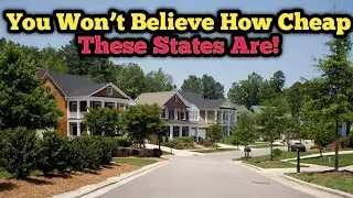 Top 10 Low-Cost States to Live in America (Budget-Friendly Living)