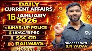 DAILY CURRENT AFFAIRS \\ 16 JANUARY 2025 \\ BY SN YADAV