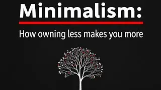 Less Stuff, More Life: A Minimalist's Philosophy