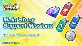 [Pokemon Masters] Event Missions - Main Story Support Missions