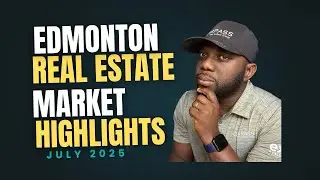 Edmonton & Area Residential Real Estate Market Highlights - July 2025 #dktherealtor