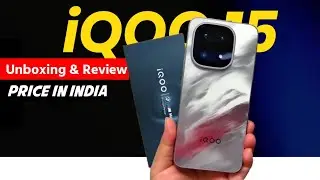 iQOO 15 Unboxing & Review | iQOO 15 Launch Date & Price In India | All Features