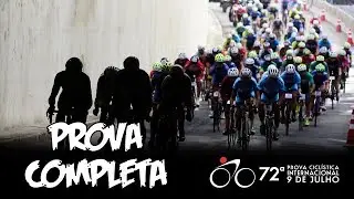 72ª Prova Ciclística Internacional 9 de Julho | Prova completa