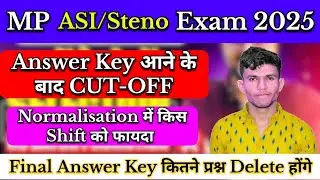 MP Asi/Steno Answer Key आने के बाद CUT-OFF 🥳👍!#mpasicutoff2025#mpstenocutoff2025#mpasiresultupdate