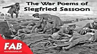 The War Poems of Siegfried Sassoon Full Audiobook by Siegfried SASSOON by Single author