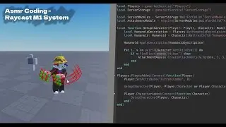 ASMR Coding - Raycast M1 System - Roblox Studio
