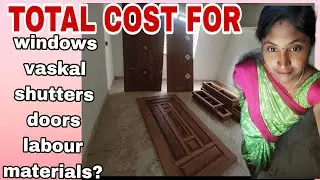 Total cost for windows, shutters,vaskal,doors and carpenter labour and materil... #vasrkal. #shutter