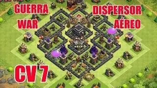 CLASH OF CLANS - MELHOR LAYOUT DE GUERRA CV7 ( TH7 WAR BASE ) [ ANTI 3 STARS ] - AIR SWEEPER - 2015