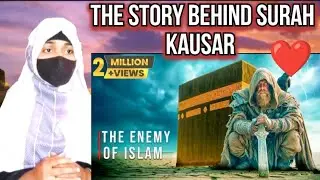The Story Behind Surah Kausar | Indian Reaction | Really Maktoob 