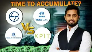 KPIT vs Tata Elxsi vs Tata Technologies vs L&T Tech | Good time to add?