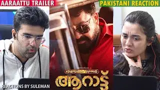 Pakistani Couple Reacts To Aaraattu Trailer | Mohanlal | Unnikrishnan B | Sakthi MPM | Udayakrishna