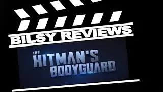 The Hitman's Bodyguard Honest Review