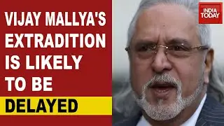 Vijay Mallya's Extradition Could Be Delayed; Can't Extradite Till Legal Issues Are Resolved