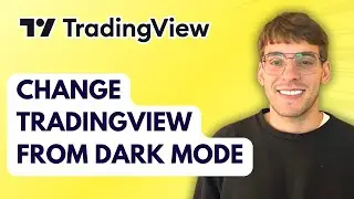 How to Change TradingView from Dark Mode [2026 Full Guide]
