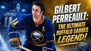 GILBERT PERREAULT's UNFORGETTABLE NHL CAREER HIGHLIGHTS!