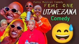 Femi One | Utawezana Comedy 😂😂😂 | Hii lazima ucheke 😂😂😂 #comedyshow #musicalcomedy #comedy #fypage 