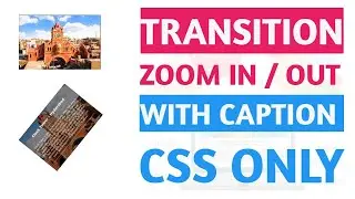CSS Image Hover Transition Zoom in out With Vertical Rotating Caption || Computer Teach