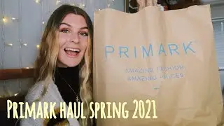 PRIMARK HAUL // SPRING 2021