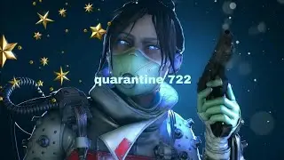 APEX LEGENDS ( UNLOCKING QUARANTINE 722 )  GAMEPLAY